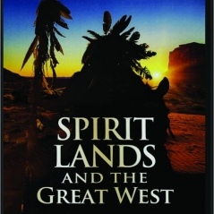 SPIRIT LANDS AND THE GREAT WEST