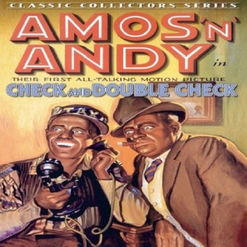 Amos 'n Andy CHECK AND DOUBLE CHECK